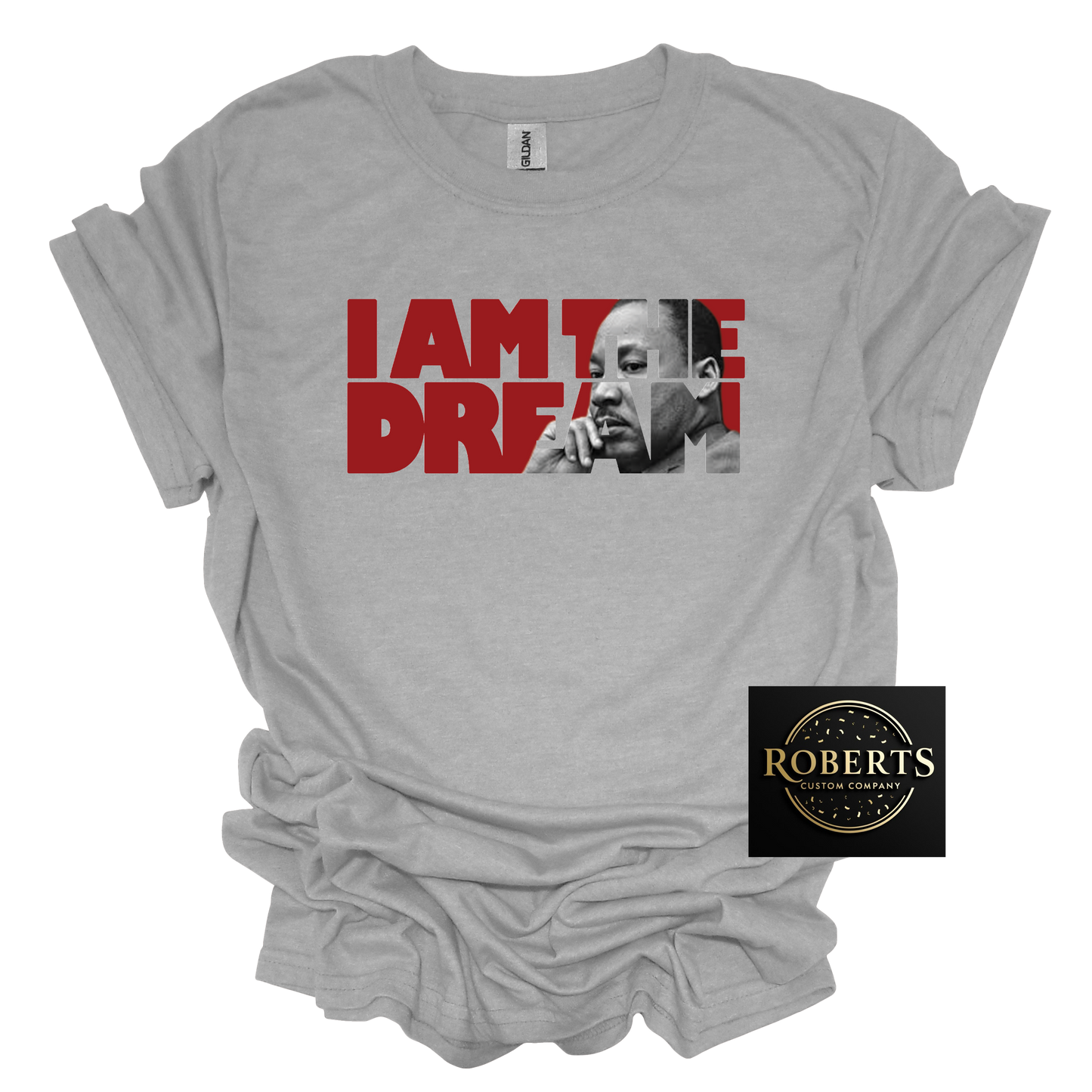 I have a Dream MLK Day Shirt