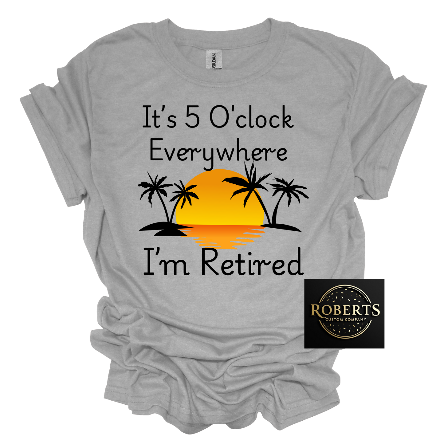 It's 5 O'clock Everywhere I'm retired
