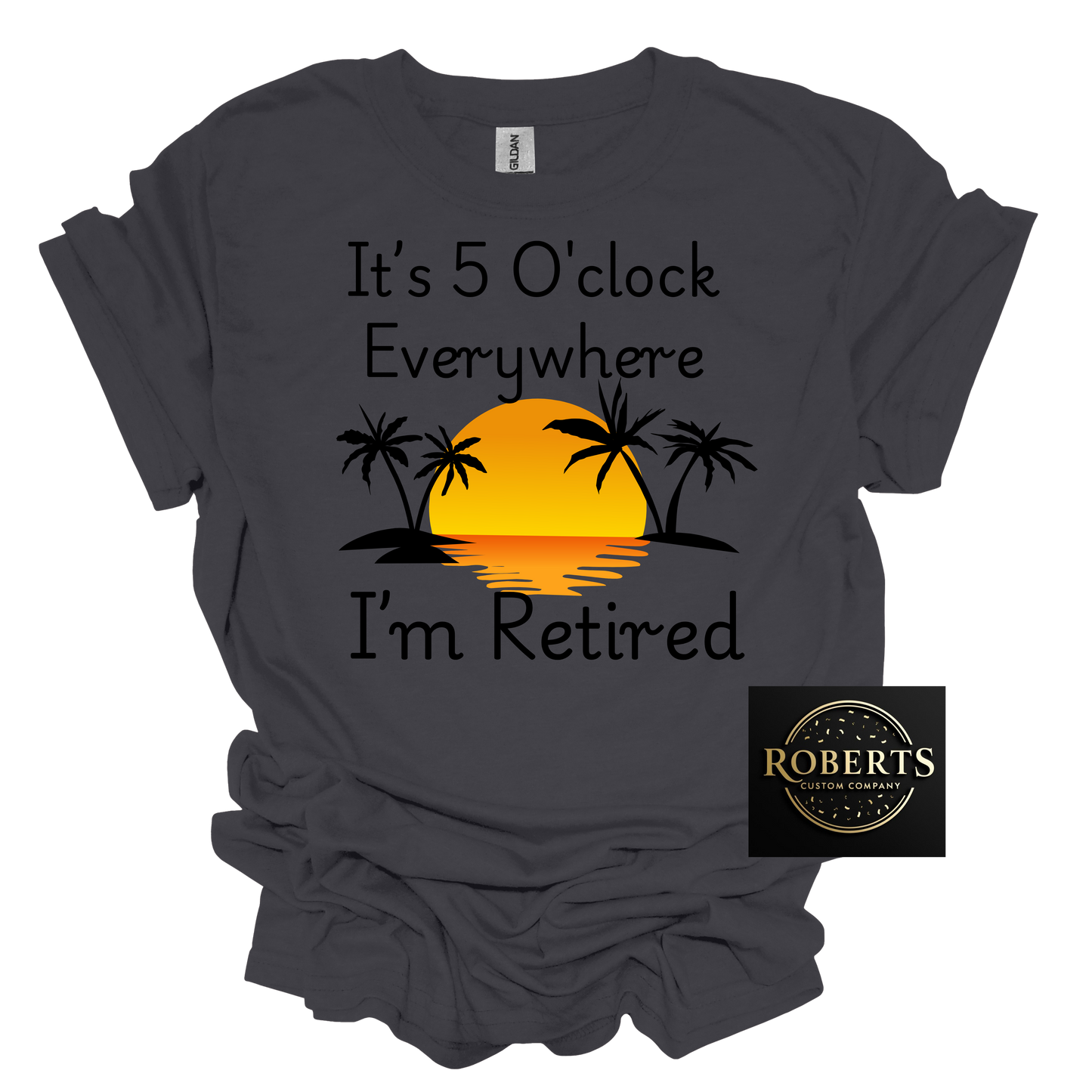 It's 5 O'clock Everywhere I'm retired