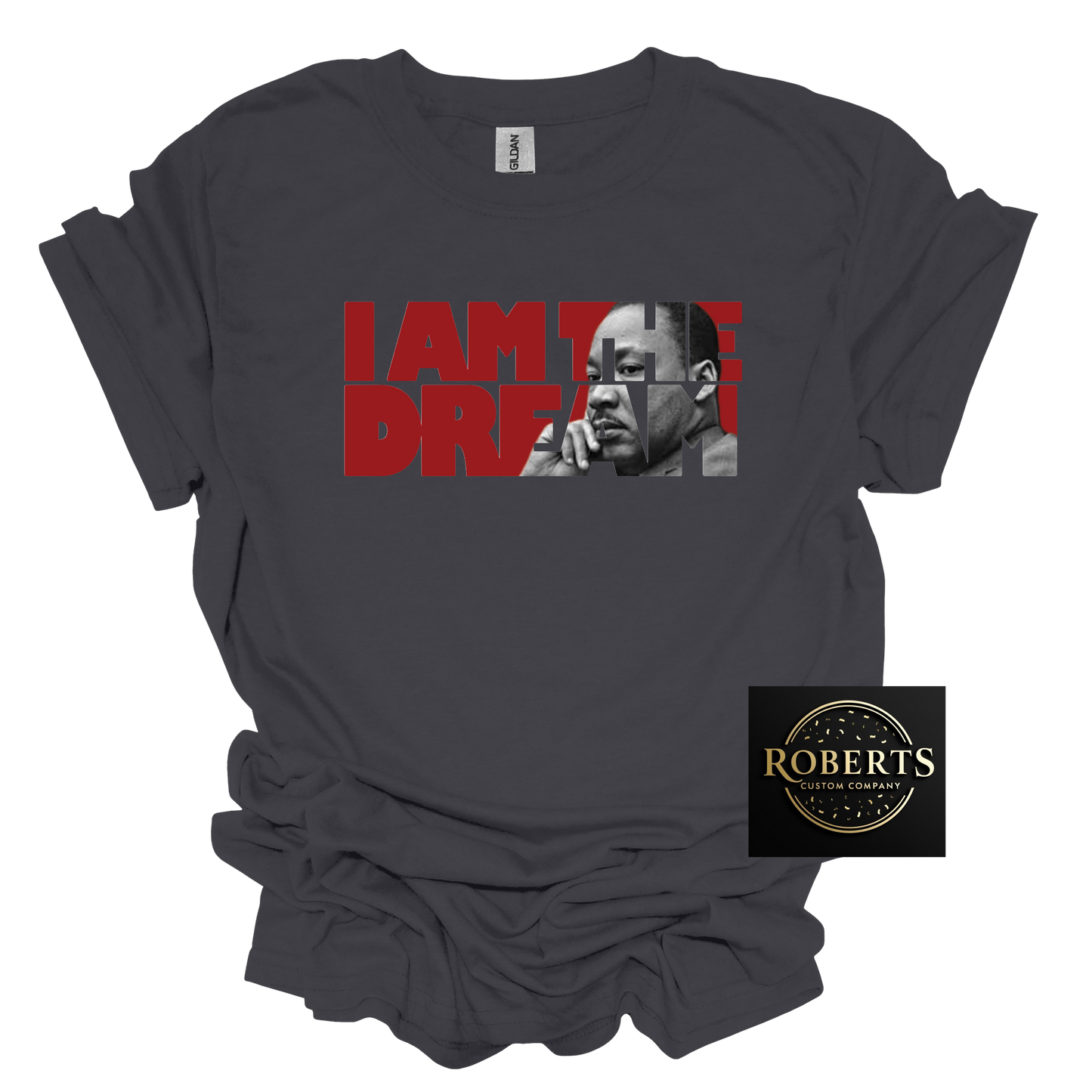 I have a Dream MLK Day Shirt
