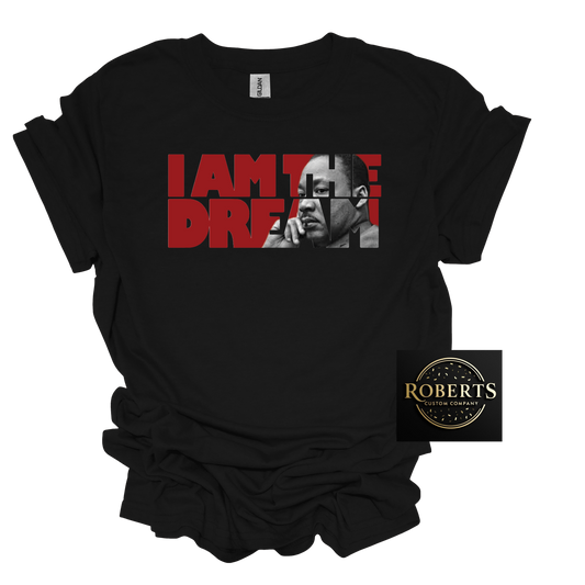 I have a Dream MLK Day Shirt
